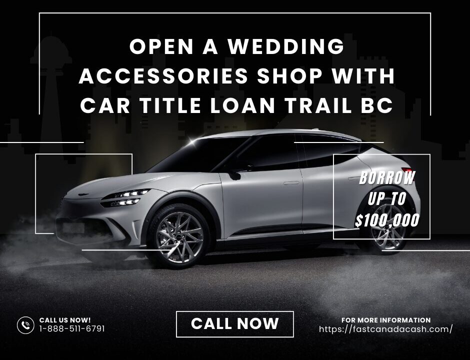 Car Title Loan Trail BC